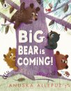 Big Bear Is Coming!
