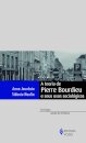 A Teoria De Pierre Bourdieu E Seus Usos Sociológicos