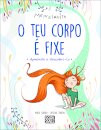 O Teu Corpo É Fixe!