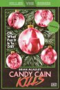 Candy Cain Kills