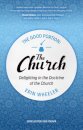 The Good Portion – the Church