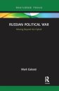 Russian Political War