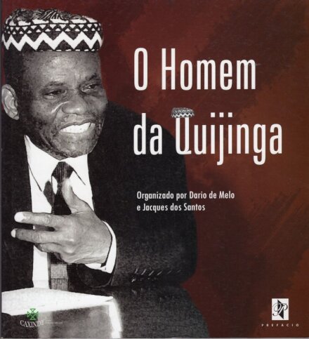O Homem Da Quijinga