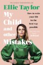 My Child and Other Mistakes