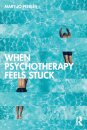 When Psychotherapy Feels Stuck