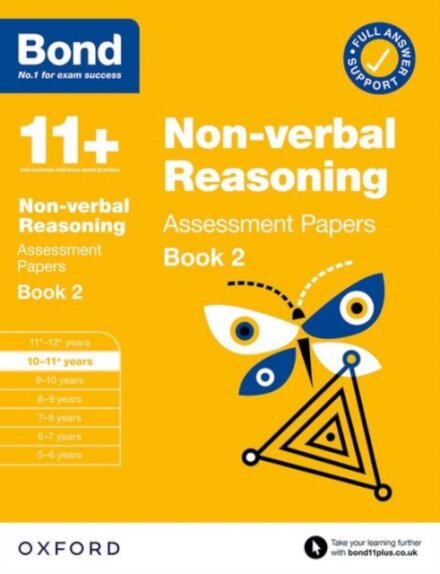 Bond 11+ Non-verbal Reasoning Assessment Papers 10-11 Years Book 2 (for GL Assessment & other 11 plus exams)