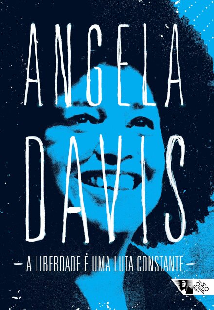 A Liberdade É Uma Luta Constante