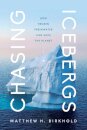 Chasing Icebergs