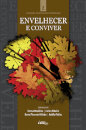 Envelhecer e Conviver
