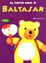Eu Pinto Com O Baltasar  Cl