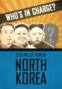 Who's in Charge? Systems of Power: North Korea
