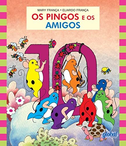 Os Pingos e os amigos