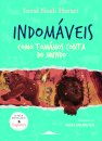 Indomáveis 1: Como Tomámos Conta do Mundo