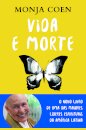 Vida e Morte