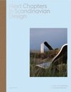 New Chapters in Scandinavian Design