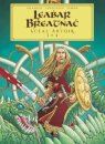 Leabhar Breatnach: Sceal Artuir 3+4