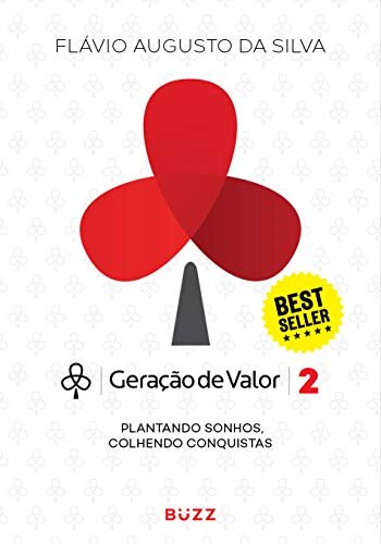 Geração De Valor V.2: Plantando Sonhos, Colhendo Conquistas
