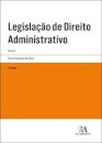 Legislação De Direito Administrativo - Vol. I