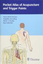 Pocket Atlas Of Acupuncture And Trigger Points