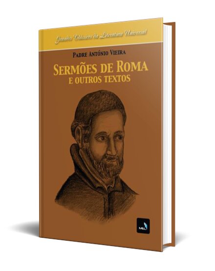 Sermoes De Roma E Outros Textos