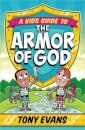 A Kid's Guide to the Armor of God