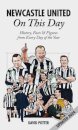 Newcastle United On This Day