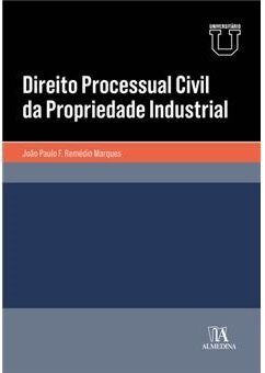 Direito Processual Civil da Propriedade Industrial