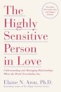 The Highly Sensitive Person in Love