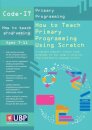 Code-It: How To Teach Primary Programming Using Scratch