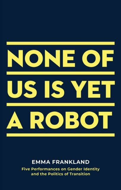None of Us is Yet a Robot