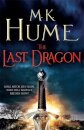 The Last Dragon: Twilight Of The Celts Book 1