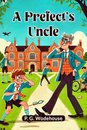 A Prefect's Uncle