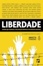Liberdade - Contos que Celebram a Declaração Universal dos Direitos do Homem