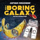 Captain Fingerman: The Boring Galaxy