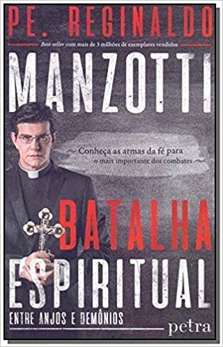 Batalha Espiritual Entre Anjos E Demônios