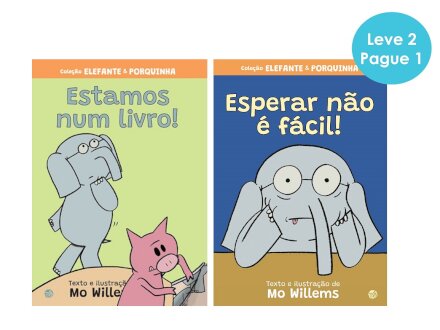 Elefante E Porquinha - Estamos Num Livro E Esperar Não É Fácil