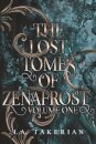 The Lost Tomes of Zenafrost