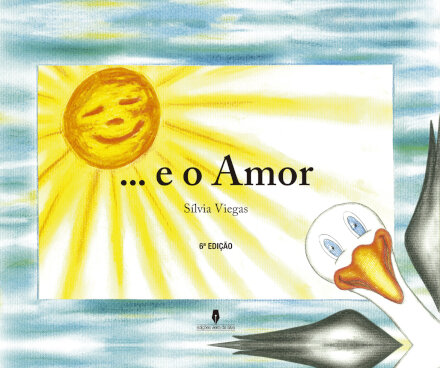 E O Amor, 6ª Ed