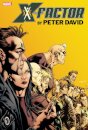 X-Factor By Peter David Omnibus Vol. 3