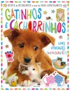 Gatinhos E Cachorrinhos - Livro De Atividades Com Autocolantes