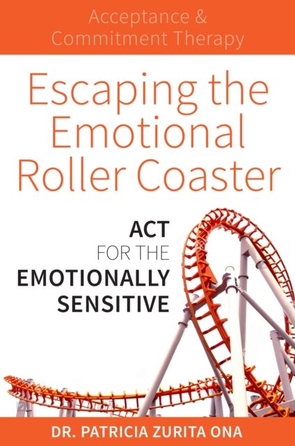 Escaping the Emotional Roller Coaster