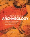 Interpreting Archaeology