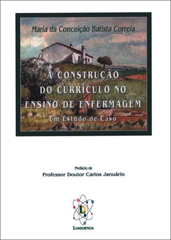 Construção do Currículo no Ensino de Enfermagem