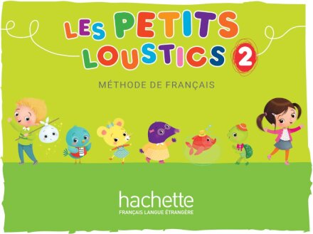 Les Petits Loustics 2 Livre de l'élève