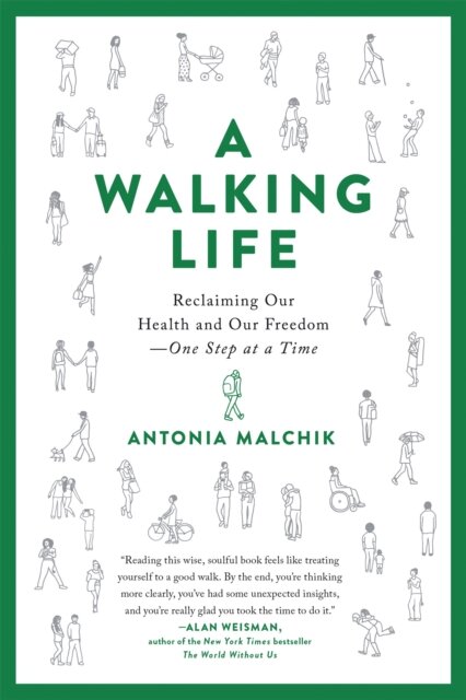 A Walking Life