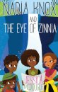 Nadia Knox and the Eye of Zinnia