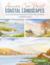 Anyone Can Paint Coastal Landscapes