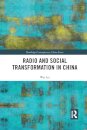 Radio and Social Transformation in China