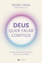 Deus Quer Falar Contigo