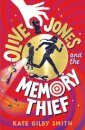 Olive Jones and the Memory Thief